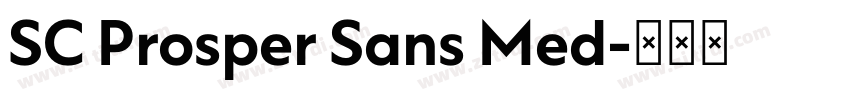 SC Prosper Sans Med字体转换